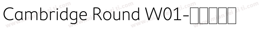 Cambridge Round W01字体转换